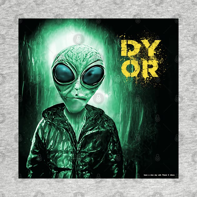 Funny Alien Retro Sci Fi DYOR by PlanetMonkey